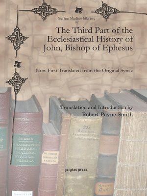 cover image of The Third Part of the Ecclesiastical History of John, Bishop of Ephesus